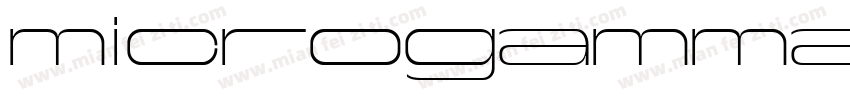 microgamma ext字体转换